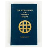 The Intelligence of The Universe Speaks Book