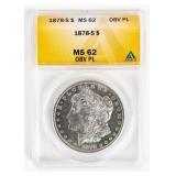 Coin 1878-S Morgan Silver Dollar ANACS MS62 PL