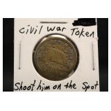 *Shoot him on the spot Civil War Token