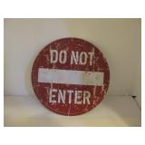 ROUND DO NOT ENTER SIGN