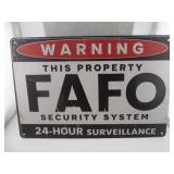 FAFO WARNING SIGN 24-HOUR SURVEILLANCE