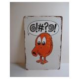 FUNNY RETRO QBERT SIGN