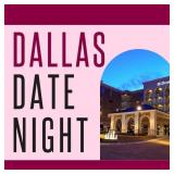 Dallas Date Night