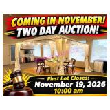 COMING IN NOVEMBER! TWO DAY AUCTION!