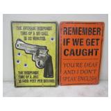 2- 8x12in. Tin Gun Signs