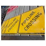 4- "Pipeline Crossing" Signs, 2ftx2ft