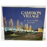 Cameron Village: A History, Signed Book