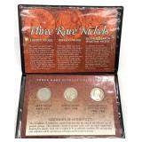 3 Rare Nickels Set