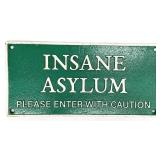 Cast Iron Insane Asylum Plaque