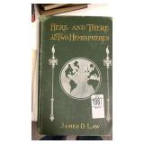 1st edition 1903 James D. Law Here and There in