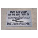 Metal sign 11.75x8 inches