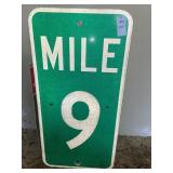 Mile 9 sign