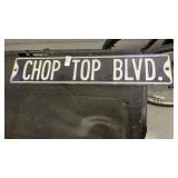 Chop Top Blvd. Metal Sign