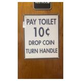 Metal Pay the Toilet Sign