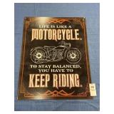 Life is Like a Motorcycle Novelty Tin Sign