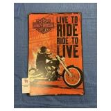 Harley Davidson Live to Ride Tim Sign
