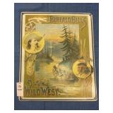 Buffalo Billï¿½s Wild West Tin Sign *Repro*