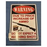 Warning Ammo Novelty Tin Sign