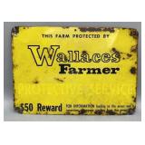 Wallace's Farmer Metal Sign 7x10in