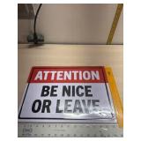 New Tin sign Be Nice