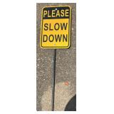Slow Please Metal Sign