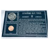 Strange But True Lincoln-Kennedy Coin Set