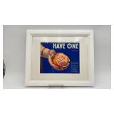 Framed Citrus "Have One" Brand Fruit Crate Label