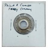 Phila & Camden Ferry Co. Token