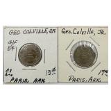 2 Antq. Paris, AR Geo. Colville, Jr. Lumber Tokens