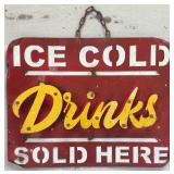 *Vintage Ice Cold Drinks Sold Here Metal Sign