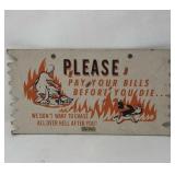 PAY YOUR BILLS vintage sign Hell, MI
