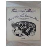 Classical Music for People who Hate Classical