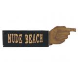 Painted Wood Nude Beach Directional Sign