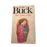 Pearl S. Buck, The Long Love, Pocket Book Edition