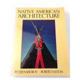 NATIVE AMERICAN ARCHITECTURE Peter Nabokov
