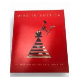 Mir³ in America: Museum of Fine Arts Houston