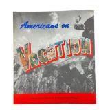 Americans on Vacation Exhibition Publication