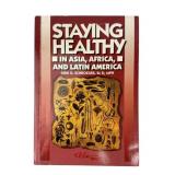 Dirk G. Schroeder Staying Healthy Softcover Book