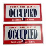 Eastern Air Lines Plastic Seat Occupied Signs, Pr.