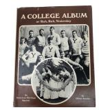 American Heritage A College Album Book