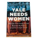 Anne Gardiner Perkins Yale Needs Women Book