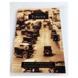 Arcadia Images of America Turlock Book
