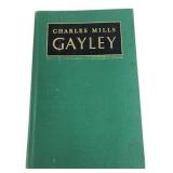 1943 Charles Mills Gayley by Benjamin P. Kurtz