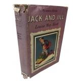 1928 Louisa May Alcott Jack and Jill Book