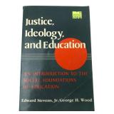 Justice, Ideology, and Education Book