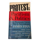 James Finn Protest: Pacifism & Politics Book