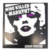 Glenn Danzig - Who Killed Marilyn? - 7" - VG+