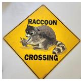 Metal Raccoon sign