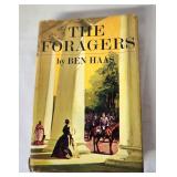 The Foragers Been Haas 1st ed signed & inscribed