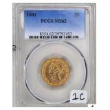 1881 LIBERTY HEAD $5 GOLD - (PCGS MS62)